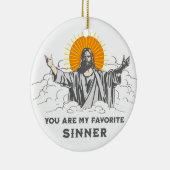 イエスおもしろいキリスト「あなたお気に入りのは私の罪人だ セラミックオーナメント (右)