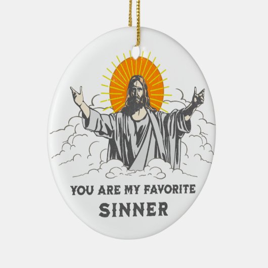 イエスおもしろいキリスト「あなたお気に入りのは私の罪人だ セラミックオーナメント (右)