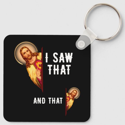 イエスおもしろいバイブル最高のクのジョークの引用文私はそれを見た キーホルダー (裏面)