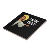 イエスおもしろいミーム私はクリスチャンの引用文神が見た タイル (側面)