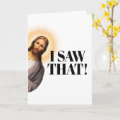 イエスおもしろい引用文 – 私はそれを見た! カード (黄色い花)