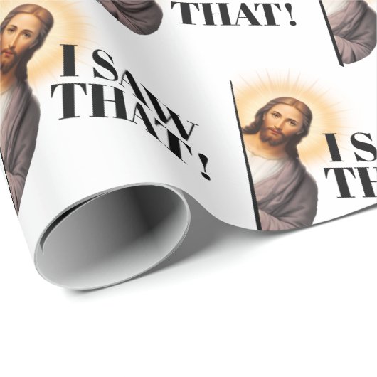 イエスおもしろい引用文 – 私はそれを見た! ラッピングペーパー (ロールコーナー)