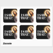 イエスおもしろい引用文 – 私は見た スクエアシール (シート)