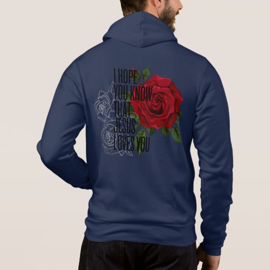 イエスがあなたを愛していることを知ってほしいジッパーフード付きスウェットシャツ パーカ (裏面)