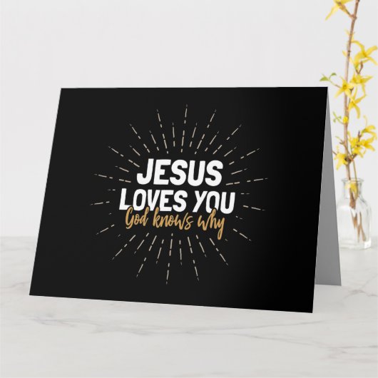 イエスがあなたを愛する – なぜ神が知っている – グリーティングカード (黄色い花)