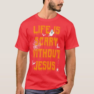 イエスがいなければ人生は怖い2 Tシャツ