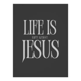 イエスがいなければ人生は空である – はっきりしたキリスト教の信仰 ポスター