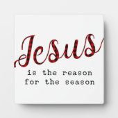 イエスがクリスマスの季節の理由だ フォトプラーク (正面)