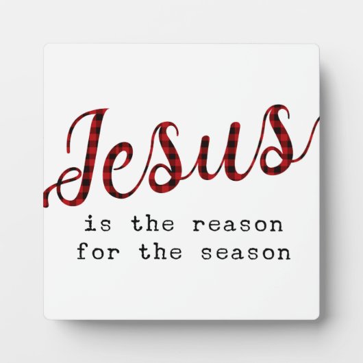 イエスがクリスマスの季節の理由だ フォトプラーク (正面)