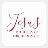 イエスがクリスマスの季節の理由である スクエアシール (正面)