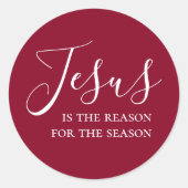 イエスがクリスマスの季節の理由である ラウンドシール (正面)