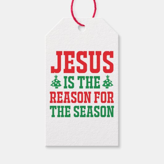 イエスがクリスマスの季節の理由 ギフトタグ (正面)