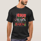 イエスがクリスマスの贈り物の季節の理由 Tシャツ (正面)