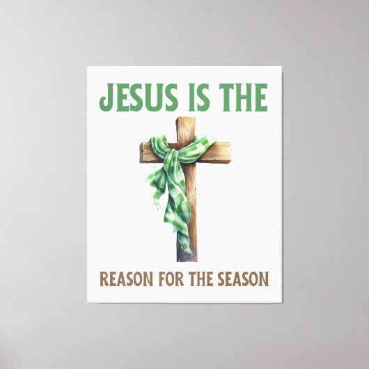 イエスがクリスマス・クロスの季節の理由である キャンバスプリント (正面)