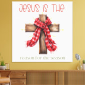 イエスがクリスマス・クロスの季節の理由である キャンバスプリント (インサイチュ (リビング))