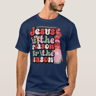 イエスがシーズンクリスチャンの理由である格言 Tシャツ