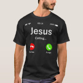 イエスが呼んでいる – Christian T Shirt Tシャツ (正面)