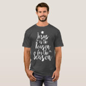 イエスが季節のクリスマスの理由だ Tシャツ (正面フル)