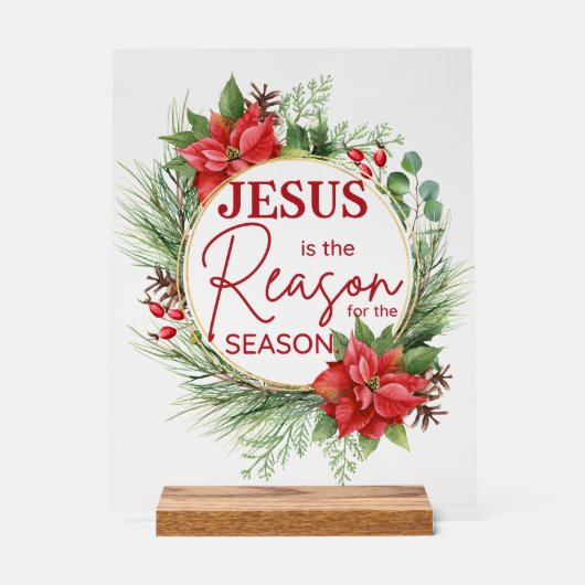 イエスが季節のクリスマスの理由 アクリルサイン (正面)