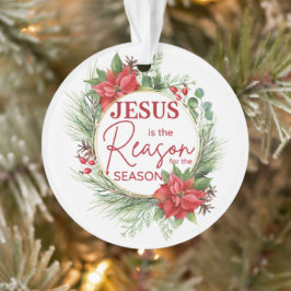 イエスが季節のクリスマスの理由 オーナメント