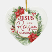 イエスが季節のクリスマスの理由 セラミックオーナメント (正面)