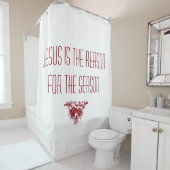 イエスが季節のクリスマス引用文の理由 シャワーカーテン (インサイチュ)
