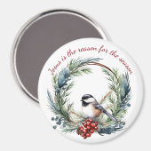 イエスが季節のクリスマス引用文の理由 マグネット (正面/裏面)