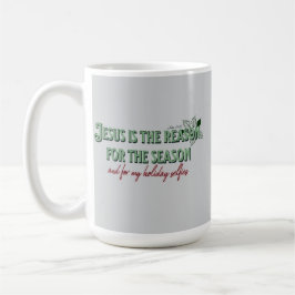 イエスが季節の理由である – そして私のホイのために コーヒーマグカップ