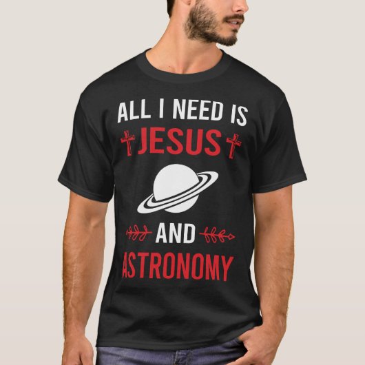 イエスが必要な天文学 Tシャツ (正面)