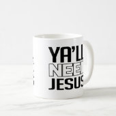 イエスが必要 コーヒーマグカップ (正面右)