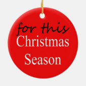 イエスが理由である – クリスマス引用文シーズン セラミックオーナメント (裏面)