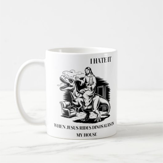 イエスが私の家で恐竜に乗るのが嫌 コーヒーマグカップ (左)
