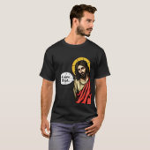 イエスそのミームTシャツを見た Tシャツ (正面フル)