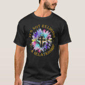 イエスそれは宗教ではない人間関係サンフ Tシャツ (正面)