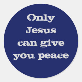 イエスだけが平和与えのクリスチャンメッセージを受け取れる ラウンドシール