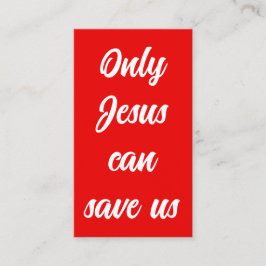 イエスだけが私たち救にゴスペルメッセージの文章を書くことができる 名刺