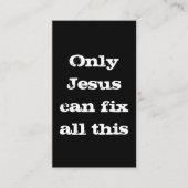 イエスだけが、このキリスト教の呼び出しカードをすべて修正することができる 名刺 (正面)