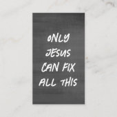 イエスだけが、このキリスト教の黒板を直すことができる 名刺 (正面)