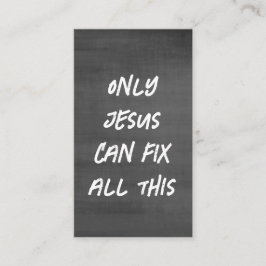イエスだけが、このキリスト教の黒板を直すことができる 名刺