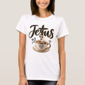 イエスとコーヒー愛好家  Tシャツ (正面)