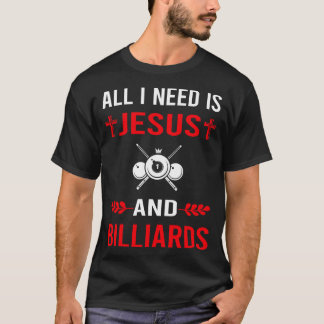 イエスとビリヤードが必要だ Tシャツ