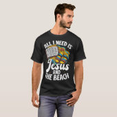 イエスとビーチが私に必要な全て Tシャツ (正面フル)