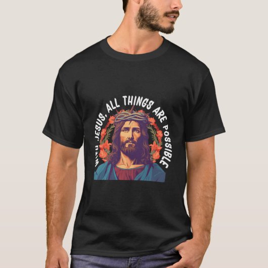 イエスと共に、すべてのことが可能である Tシャツ (正面)