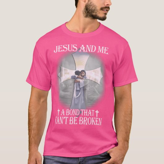 イエスと私との絆は壊せない Tシャツ (正面)