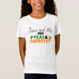 イエスと私はエンドウ豆とニンジンのようなもの Tシャツ
