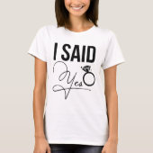 「イエスと言った」 - ブライダルシャワー トライブレンドTシャツ (正面)