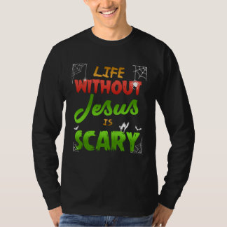イエスなしのクリスチャンハロウィンライフは怖い Tシャツ