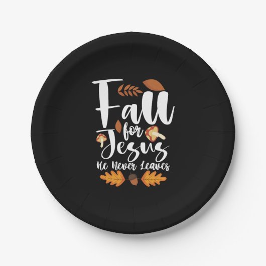 イエスに恋して 彼は感謝祭を離れることはない キリスト ペーパープレート (正面)