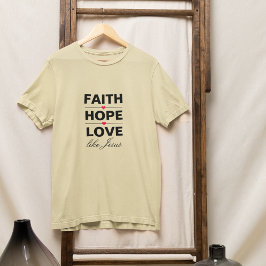 イエスのような信仰 希望 愛 Tシャツ