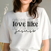 イエスのように愛する トライブレンドＴシャツ